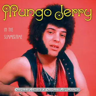 Download In the Summertime Mungo Jerry MP3