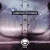 Laser Tag / Colossus - Single album lyrics, reviews, download