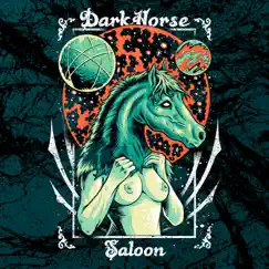 Darkhorse Saloon (Remix) [Remastered] - EP by DarkHorse Saloon album reviews, ratings, credits