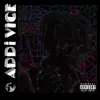 Addi ViCE album lyrics, reviews, download