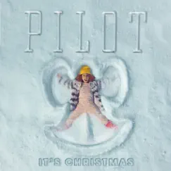 It's Christmas - Single by Pilot album reviews, ratings, credits