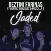 Jaded (feat. Beatriz Gonzalez & Priscilla G) - Single album lyrics, reviews, download