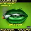 Only You (feat. Glitch) - Single album lyrics, reviews, download