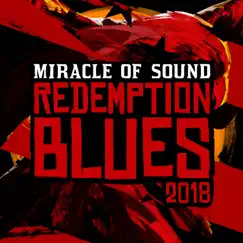 Redemption Blues - Single by Miracle of Sound album reviews, ratings, credits