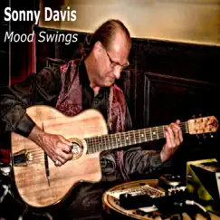 Mood Swings by Sonny Davis album reviews, ratings, credits