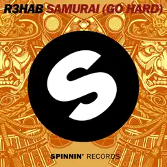 Samurai (Go Hard) Song Lyrics