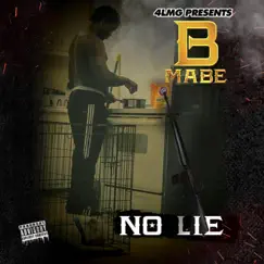 No Lie by Blaq Streetz album reviews, ratings, credits