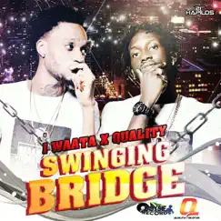 Swinging Bridge - Single by Iwaata & Quality album reviews, ratings, credits