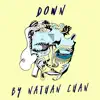 Down - Single album lyrics, reviews, download