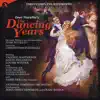 The Dancing Years album lyrics, reviews, download