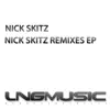 Nick Skitz (Remixes) - EP album lyrics, reviews, download