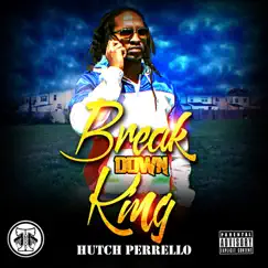 Breakdown King by Hutch Perrello album reviews, ratings, credits