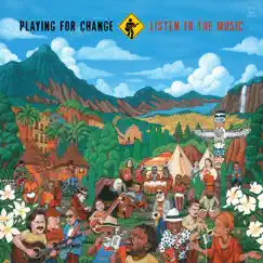 Listen to the Music (feat. The Doobie Brothers & Ellis Hall) - Single by Playing for Change album reviews, ratings, credits