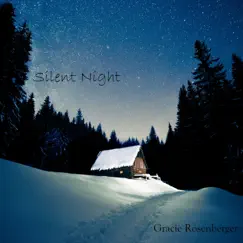 Silent Night - Single by Gracie Rosenberger album reviews, ratings, credits