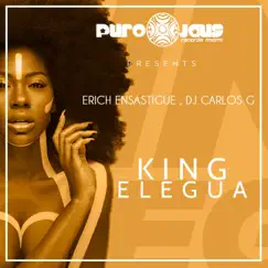 King Elegua (More Drums Mix) - Single by Erich Ensastigue & DJ CARLOS G album reviews, ratings, credits