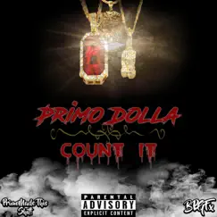 Count It - Single by Primo Dolla album reviews, ratings, credits