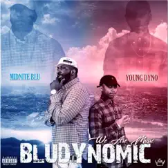 Bludynomic by Midnite Blu & Young Dyno album reviews, ratings, credits