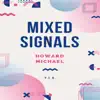 Mixed Signals song lyrics