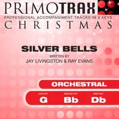 Silver Bells (Orchestral) [Christmas Primotrax] [Performance Tracks] - EP by Christmas Primotrax & Fox Music Party Crew album reviews, ratings, credits