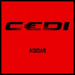Adidas - Single by C€DI album reviews, ratings, credits