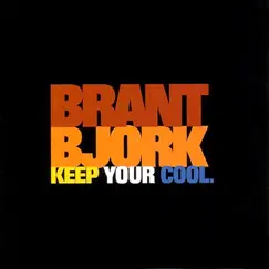 Keep Your Cool by Brant Bjork album reviews, ratings, credits