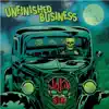 Unfinished Business album lyrics, reviews, download