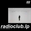 Radioclub.Lp album lyrics, reviews, download