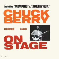 Chuck Berry On Stage (Expanded Edition) by Chuck Berry album reviews, ratings, credits