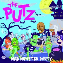 Mad Monster Party - EP by The Putz album reviews, ratings, credits