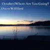 October / Where Are You Going? - Single album lyrics, reviews, download