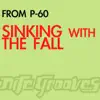 Sinking With the Fall EP album lyrics, reviews, download