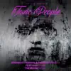 Toxic People Remixes #2 (feat. DEMETR1US) - EP album lyrics, reviews, download
