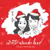 Winter Wonderland - EP album lyrics, reviews, download