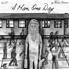 A Man, One Day - EP by Hudson Freeman album reviews, ratings, credits