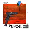 Parade - Single album lyrics, reviews, download