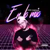 En Lo Mío - Single album lyrics, reviews, download