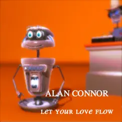 Let Your Love Flow (Shanghai Surprize Club Mix) Song Lyrics