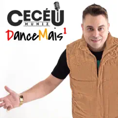 Dance Mais 1 by Ceceu Muniz album reviews, ratings, credits