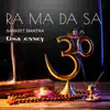 Ra Ma Da Sa (Sankrit Mantra) album lyrics, reviews, download
