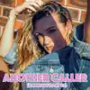 Another Caller (A Message to My Ex) - Single album lyrics, reviews, download