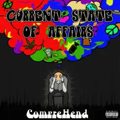 Current State of Affairs - EP by Comprehend album reviews, ratings, credits