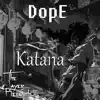 Katana - Single album lyrics, reviews, download