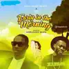 Early in the Morning (feat. EBS) - Single album lyrics, reviews, download