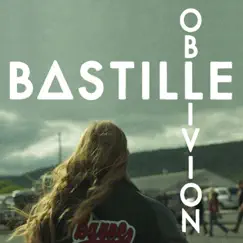 Oblivion - EP by Bastille album reviews, ratings, credits