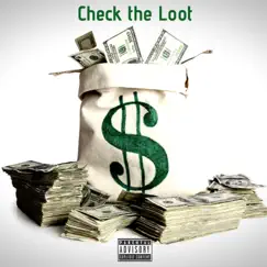 Check the Loot (feat. Giz & DUB) [Dub] Song Lyrics