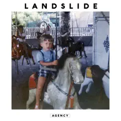 Landslide - Single by Agency album reviews, ratings, credits