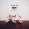 Broken (Cash Cash Remix) - Single album lyrics, reviews, download