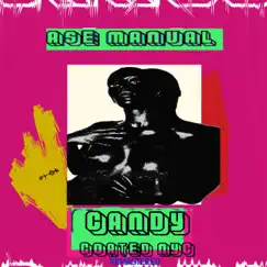 Candy Coated NYC (Remastered) - Single by Ase Manual album reviews, ratings, credits
