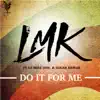 Do It for Me (feat. DJ Mike One & Sugar Kawar) - Single album lyrics, reviews, download