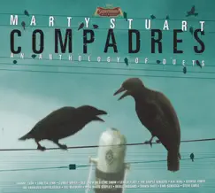 Compadres - an Anthology of Duets by Marty Stuart album reviews, ratings, credits